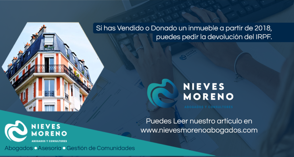 Si has Vendido o Donado un inmueble a partir de 2018, puedes pedir la devolución del IRPF.